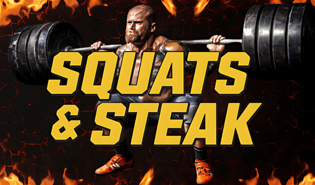 SQUATS & STEAK
